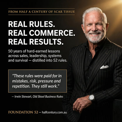 Old Skool Business Rules, Foundation 52